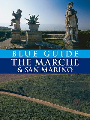 cover image of The Marche & San Marino with Ancona, Urbino, Ascoli Piceno